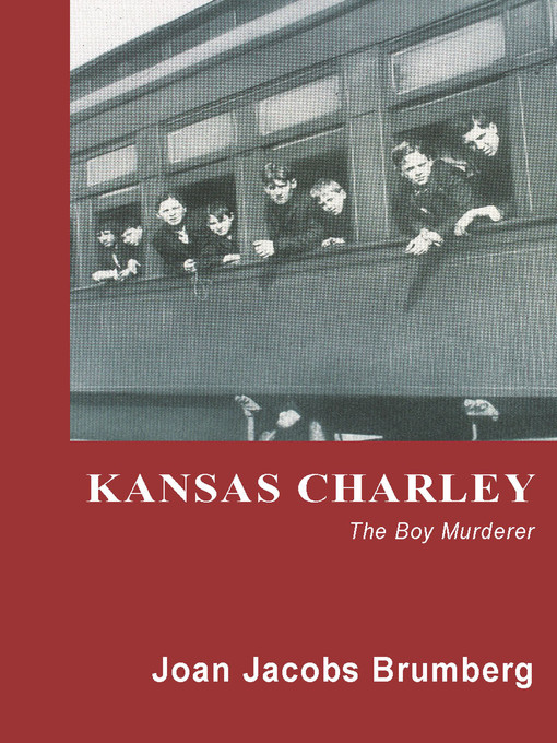 Title details for Kansas Charley by Joan Jacobs Brumberg - Available